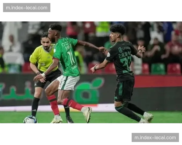 布赖代合作防守反击战术奏效 成功限制新月前场渗透创造得分机会 布赖代合作防守反击战术奏效 成功限制新月前场渗透创造得分机会